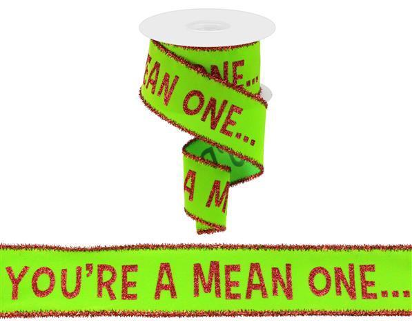 RGA839733 2.5" x 10yd You're A Mean One/Vlvt/Tinsel Lime/Red