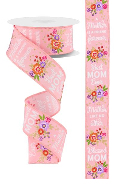 RGE197515 1.5" x 10yd Floral Mom Wreath Lt Pink/Gold/Pastel