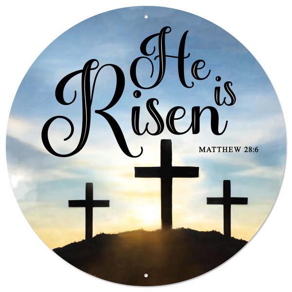 MD1546 12"Dia Metal He Is Risen Sign Blue/Black/Yellow