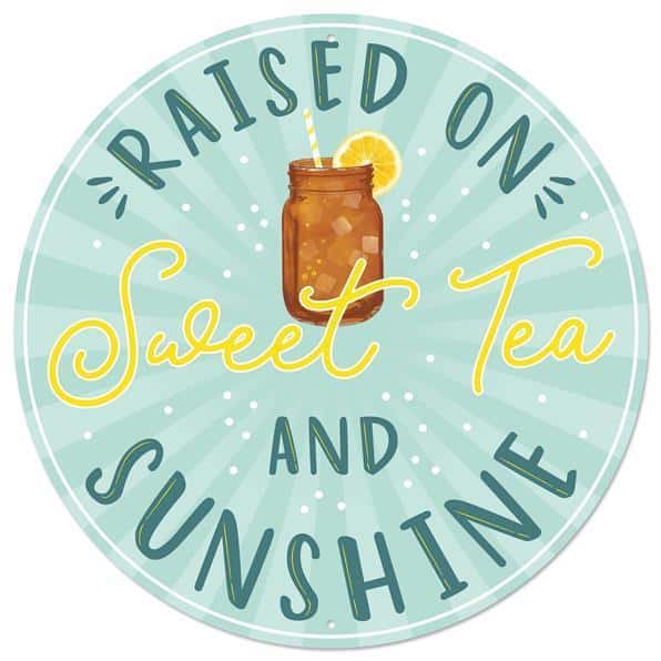 MD0851 12"Dia Sweet Tea And Sunshine Sign Teal/Rust/Yellow/White