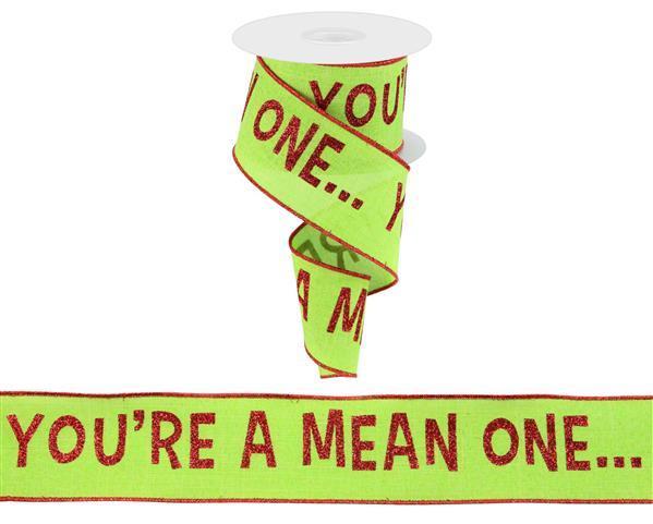 RGC181033 2.5" X 10Yd You're A Mean One/Royal Lime/Red