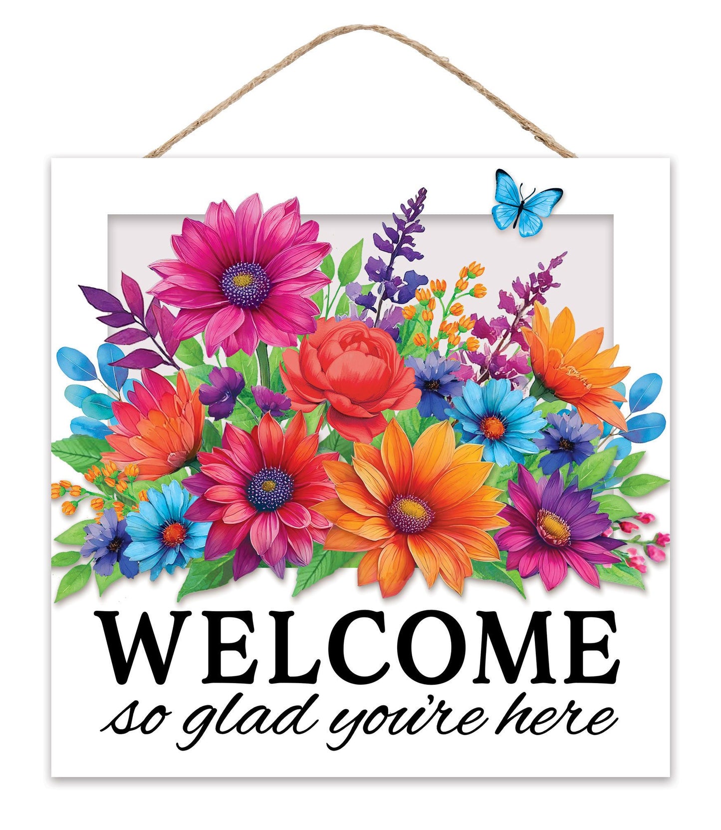 AP7434F6 10"Sq Welcome So Glad You're Here Sign Bright Multi