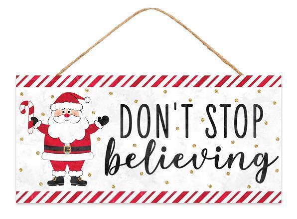 AP8832 12.5"L x 6"H Don't Stop Believing Sign White/Red/Black