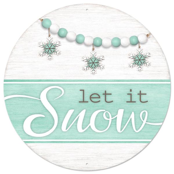 MD1004 12"Dia Metal Let It Snow Sign Mint/White