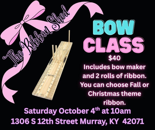 Bow Class October 4th
