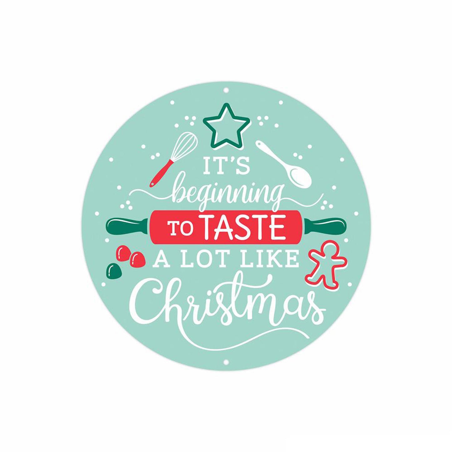 MD1371  8" Metal “Taste Like Christmas” Sign – Red/Jade/Teal