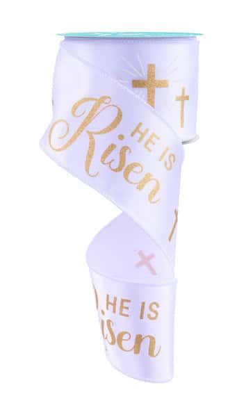 RGF151827  2.5" x 10yd He Is Risen White/Gold