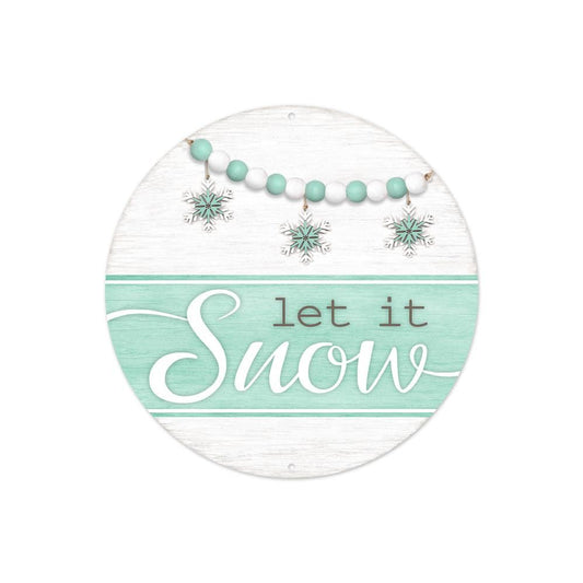 MD1009  8" Metal “Let It Snow” Sign – Mint/White/Warm Grey