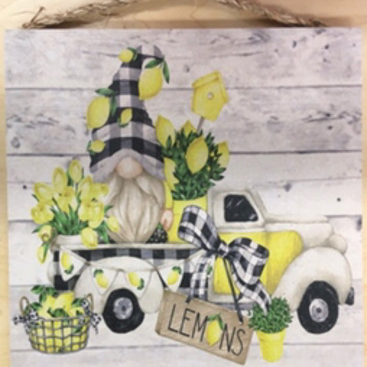 CUS0242 9.5"x9.5" Gnome W/Truck Lemon Sign