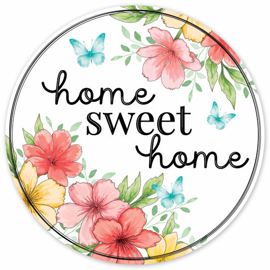 MD1710  12"Dia Home Sweet Home Florals Sign Coral/Yllw/Grn/Teal/Blck