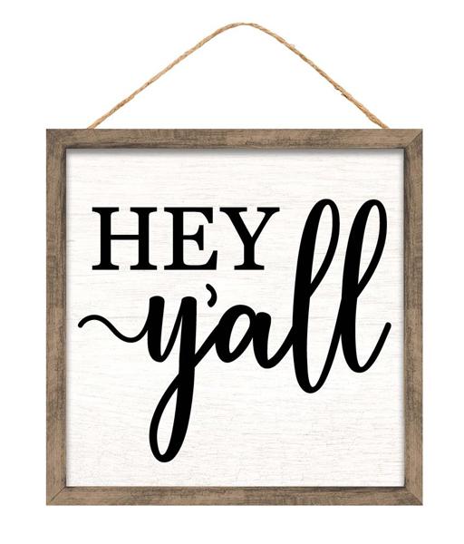 AP8756 10"Sq Hey Y'all Sign White/Black/Brown