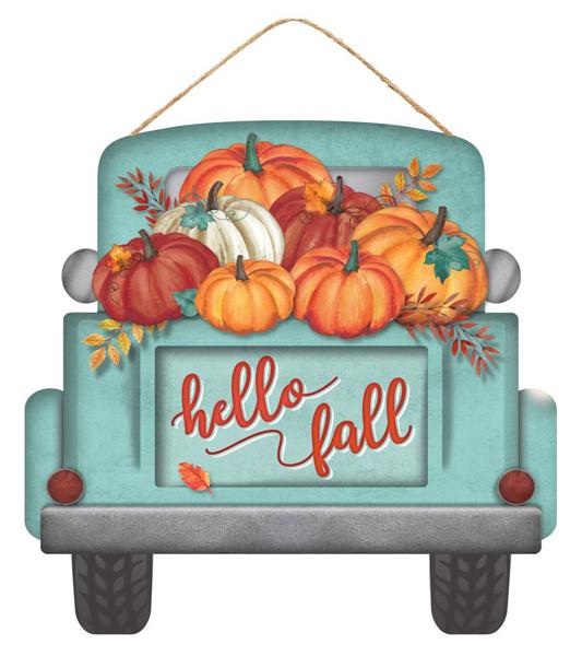 AP7202   12"L x 11.5"H    Hello Fall Truck Sign    Lt Teal/Orange/Rust